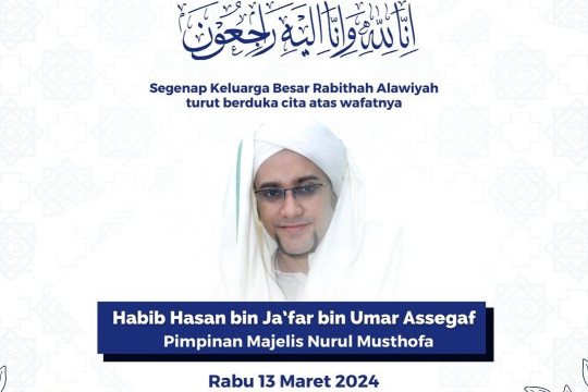 Innalillahi, Habib Hasan bin Ja'far Assegaf Meninggal Dunia di Hari Kedua Ramadhan Pada Usia 47 Tahun